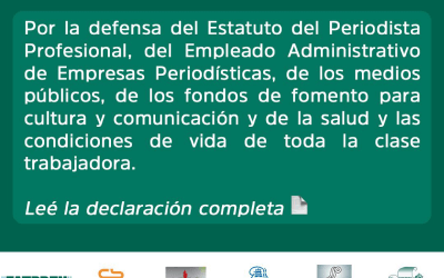 Gremios de Prensa de todo el país expresamos nuestro rechazo a la mal llamada Reforma laboral: «Pretenden legitimar la precarización»