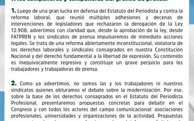 Los gremios de Prensa de toda la Argentina seguimos defendiendo nuestro Estatuto y nuestros derechos